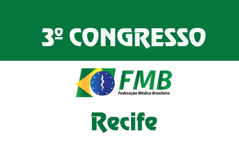 3º Congresso da FMB é realizado em Recife